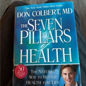 Don Colbert MD - The Seven Pillars of Health